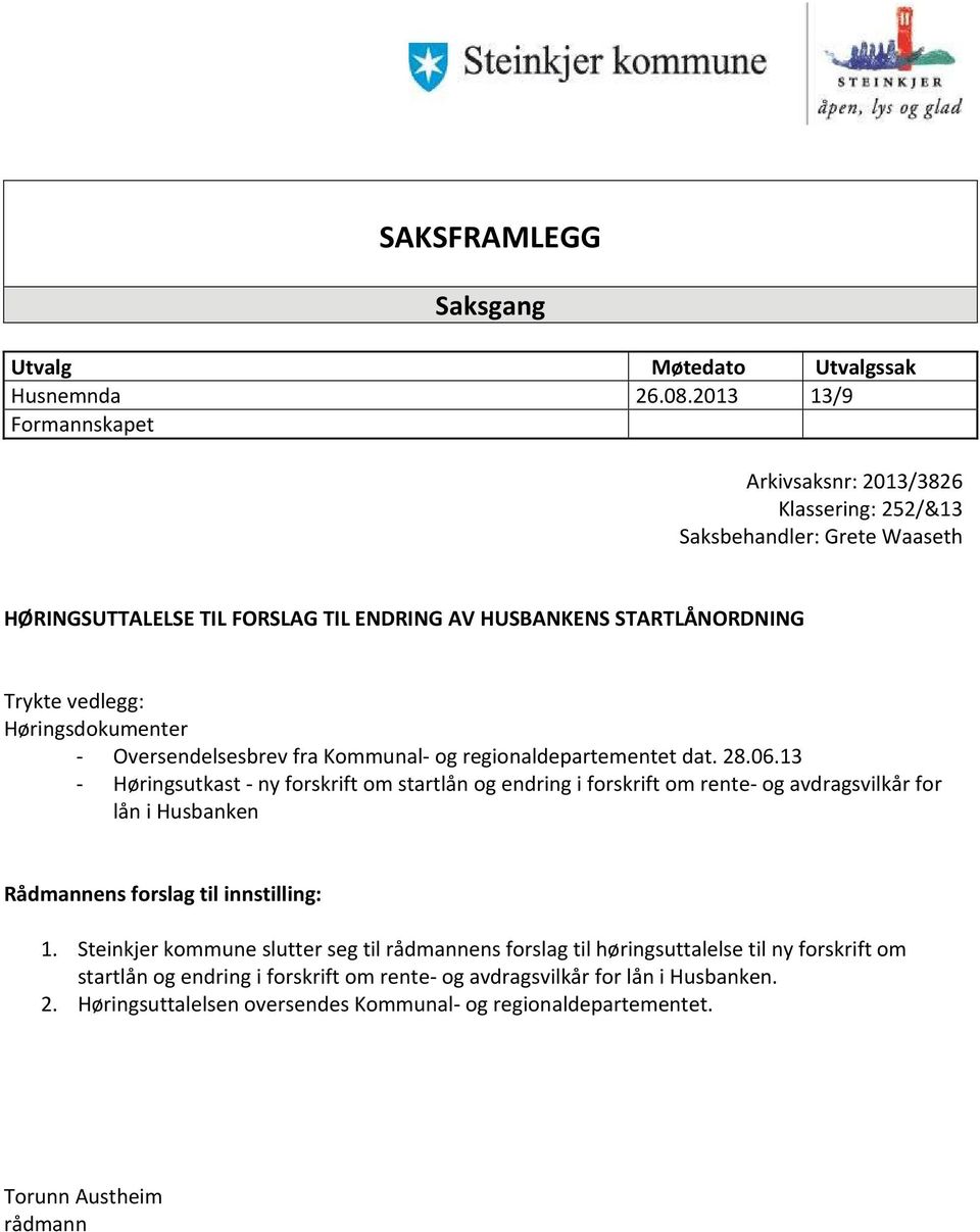 Høringsdokumenter - Oversendelsesbrev fra Kommunal- og regionaldepartementet dat. 28.06.