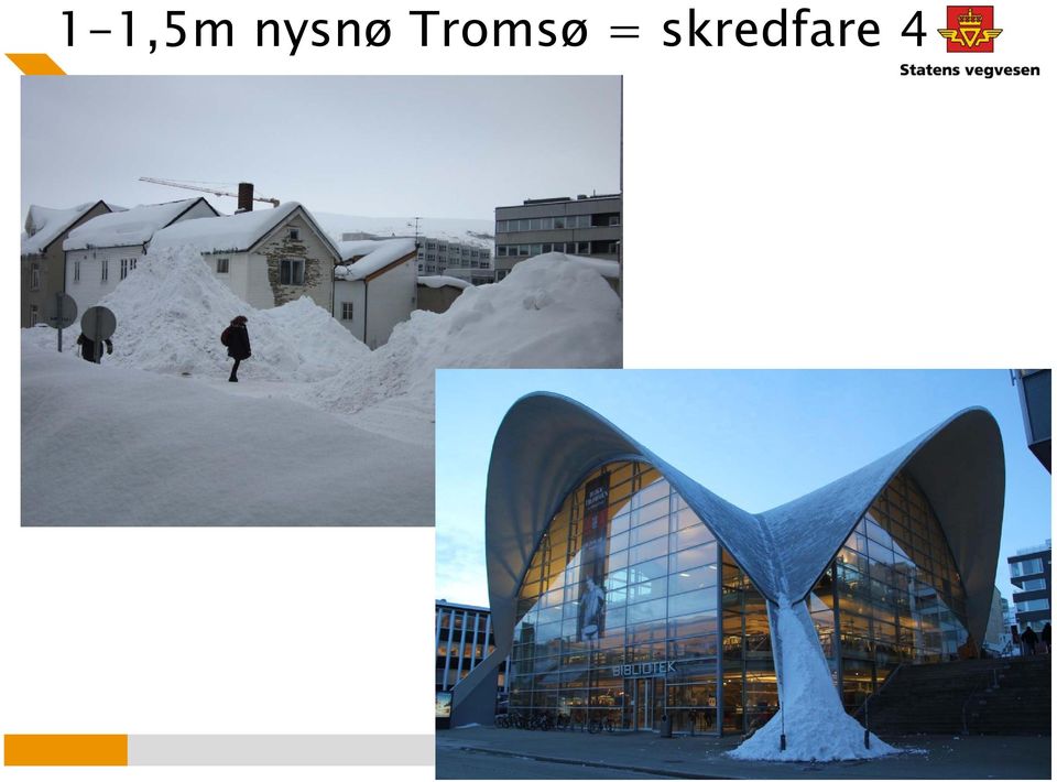 Tromsø =