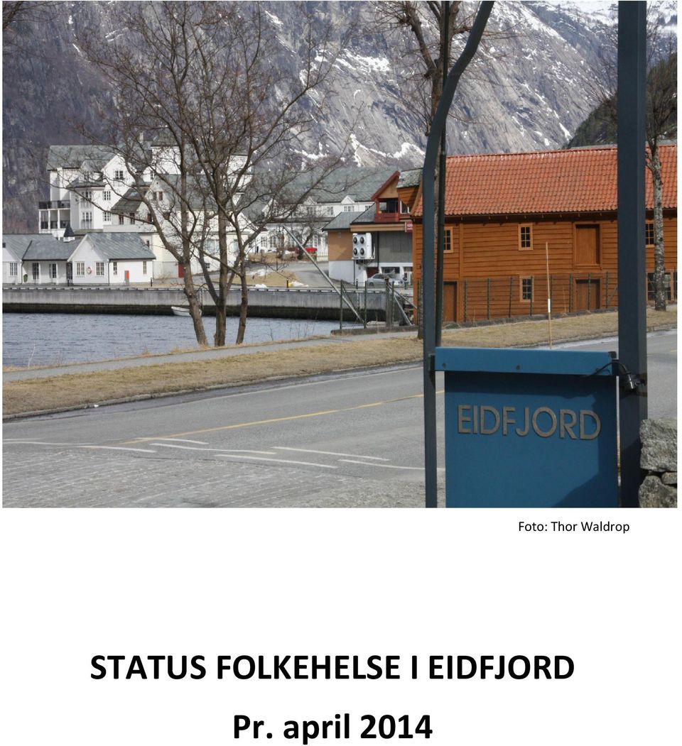 FOLKEHELSE I