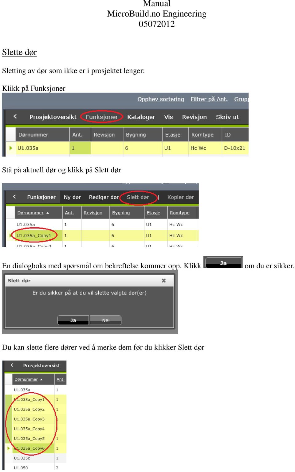 dialogboks med spørsmål om bekreftelse kommer opp.