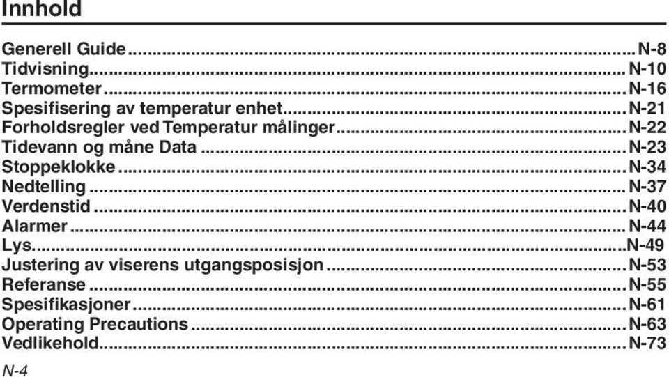 ..N-34 Nedtelling...N-37 Verdenstid...N-40 Alarmer...N-44 Lys.