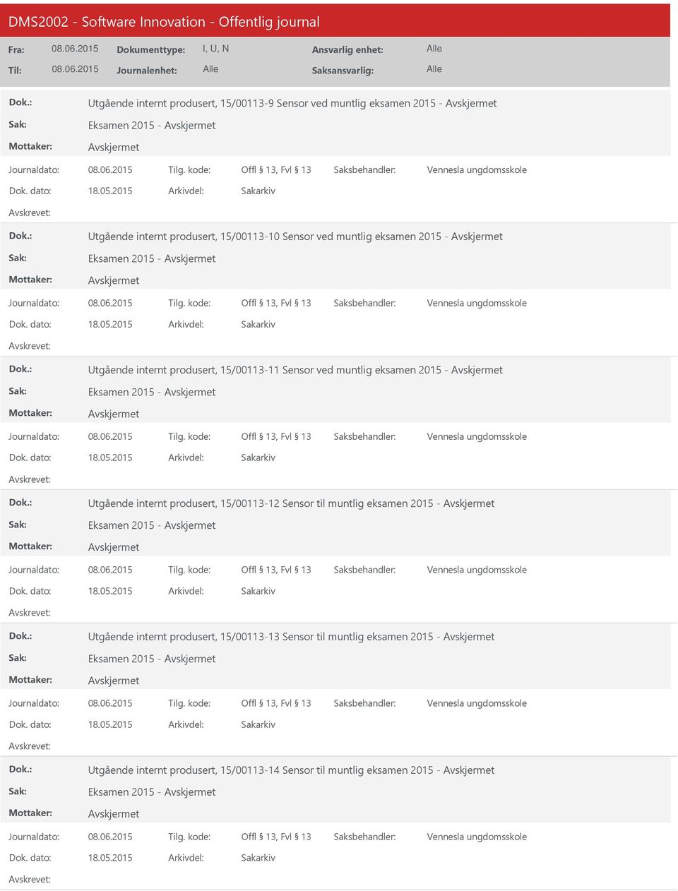 2015 - tgående internt produsert, 15/00113-12 Sensor til muntlig eksamen 2015 - Eksamen 2015 - tgående internt produsert,