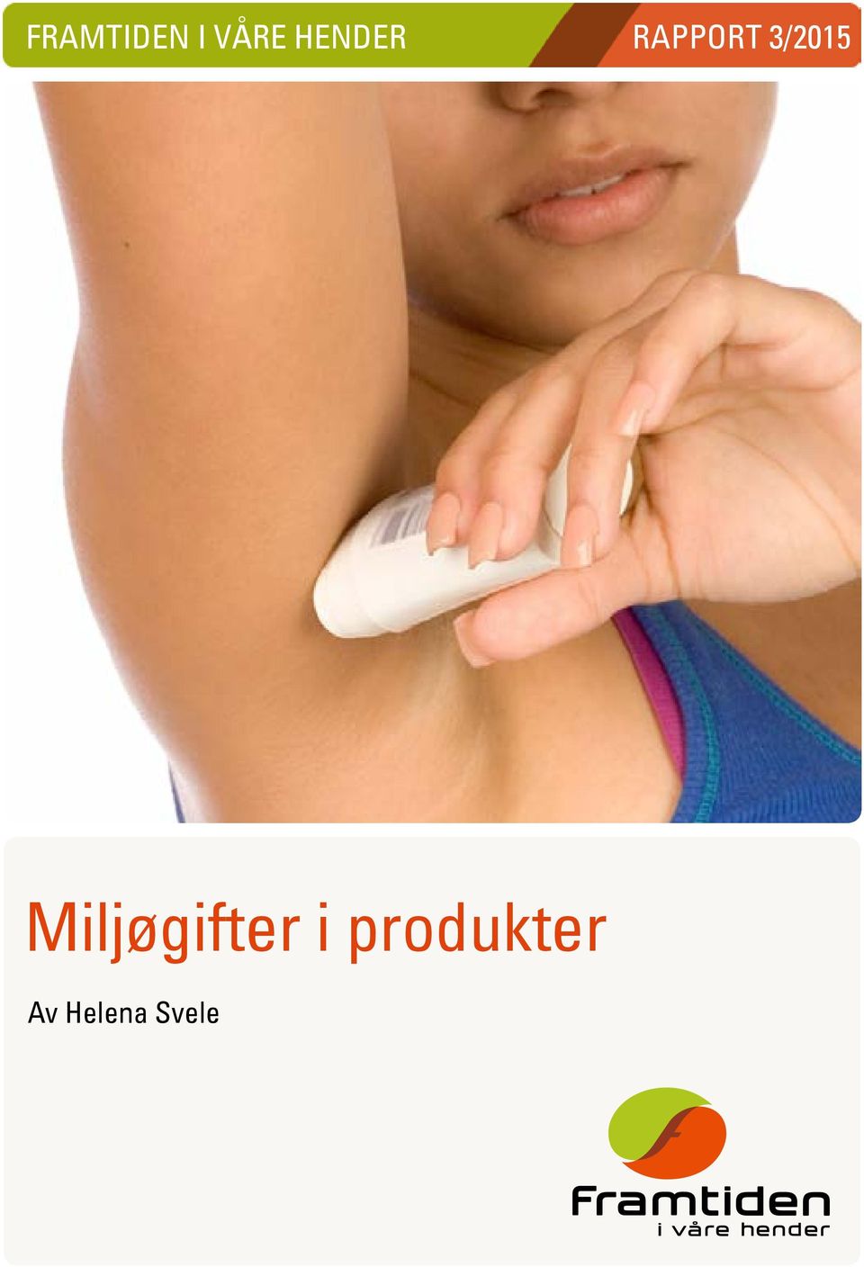 3/2015 Miljøgifter