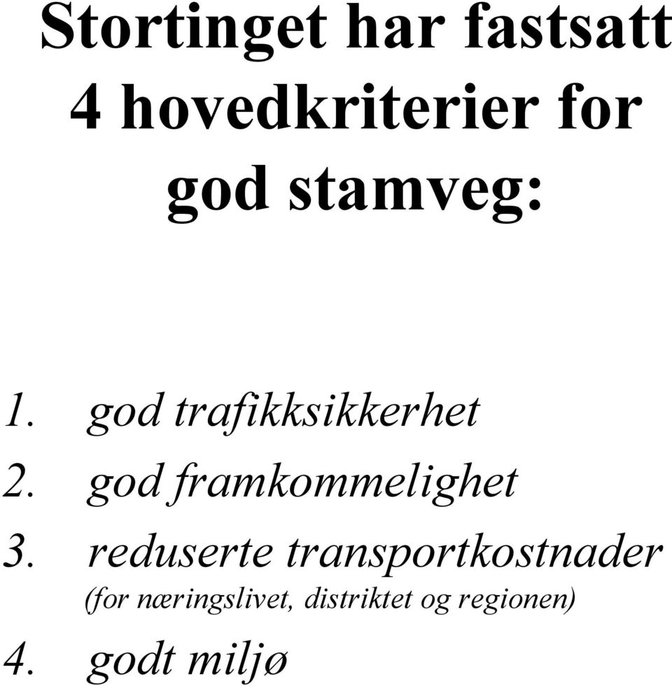 god framkommelighet 3.