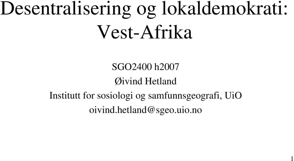 Hetland Institutt for sosiologi og