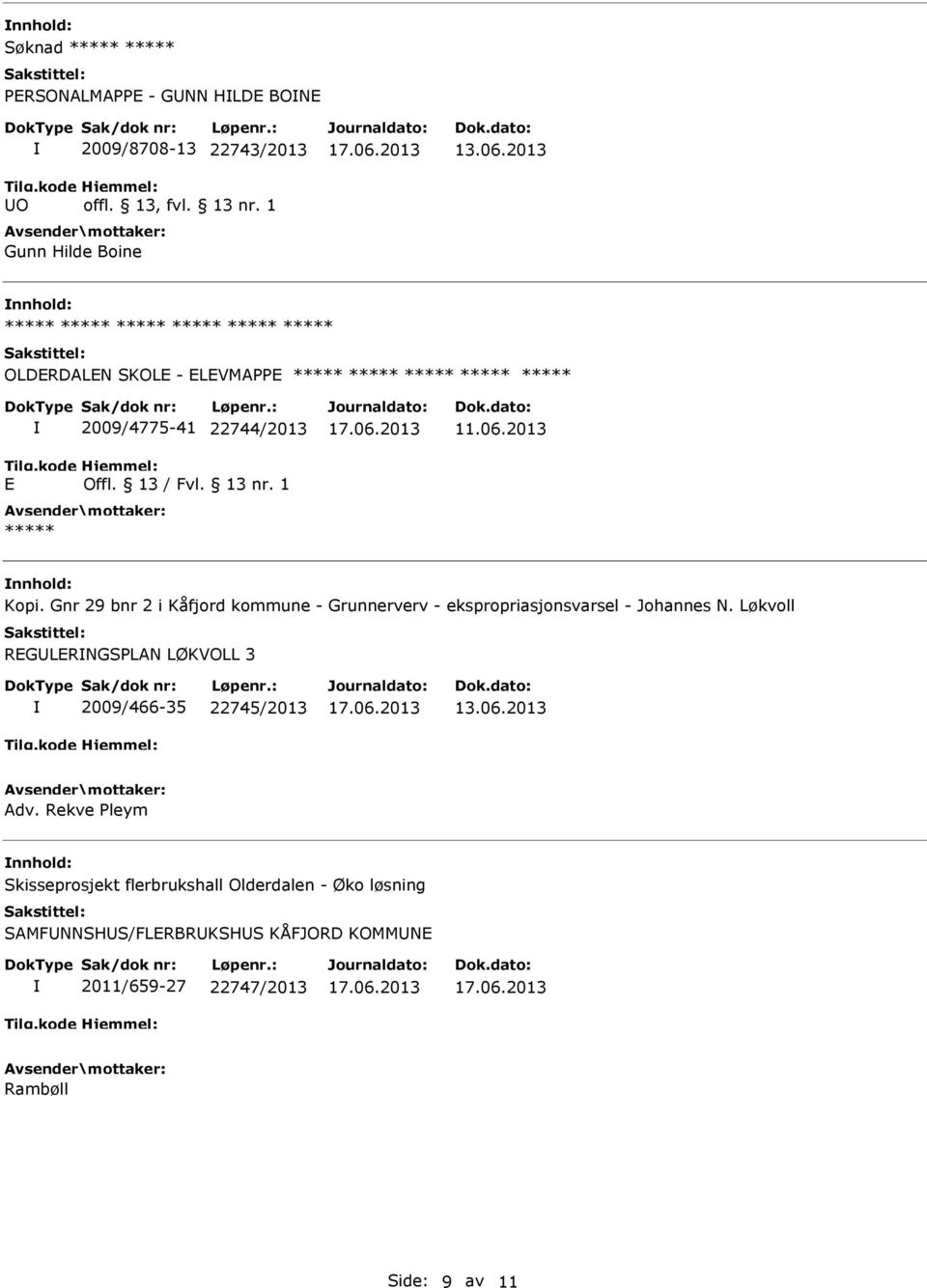 Gnr 29 bnr 2 i Kåfjord kommune - Grunnerverv - ekspropriasjonsvarsel - Johannes N.