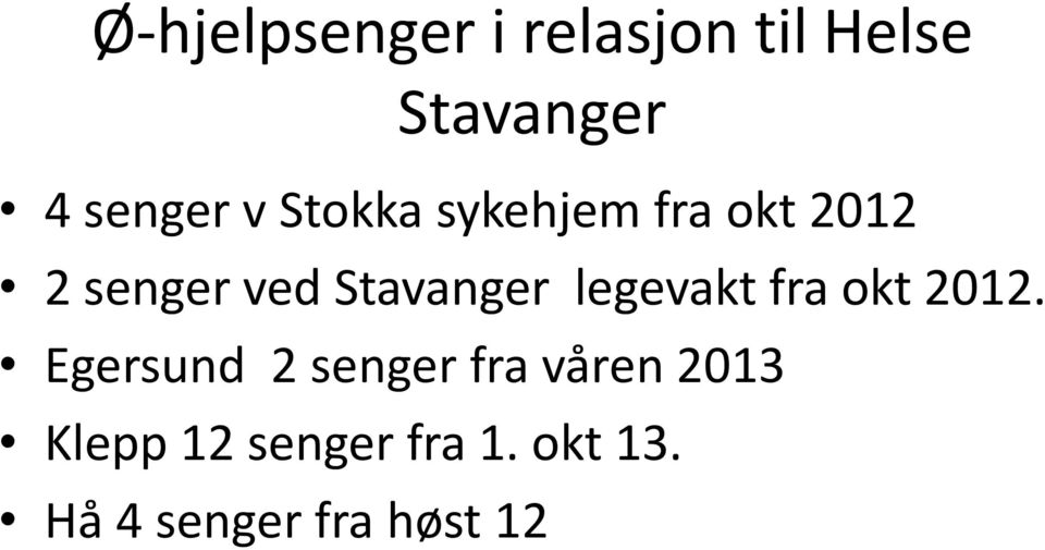 legevakt fra okt 2012.