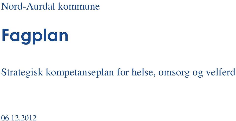 kompetanseplan for