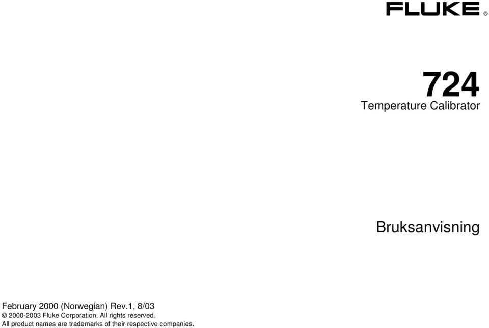 1, 8/03 2000-2003 Fluke Corporation.