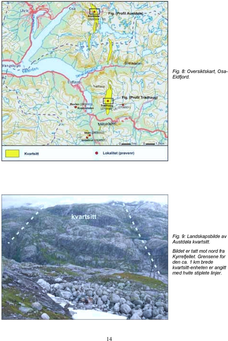 Bildet er tatt mot nord fra Kyrrefjellet.