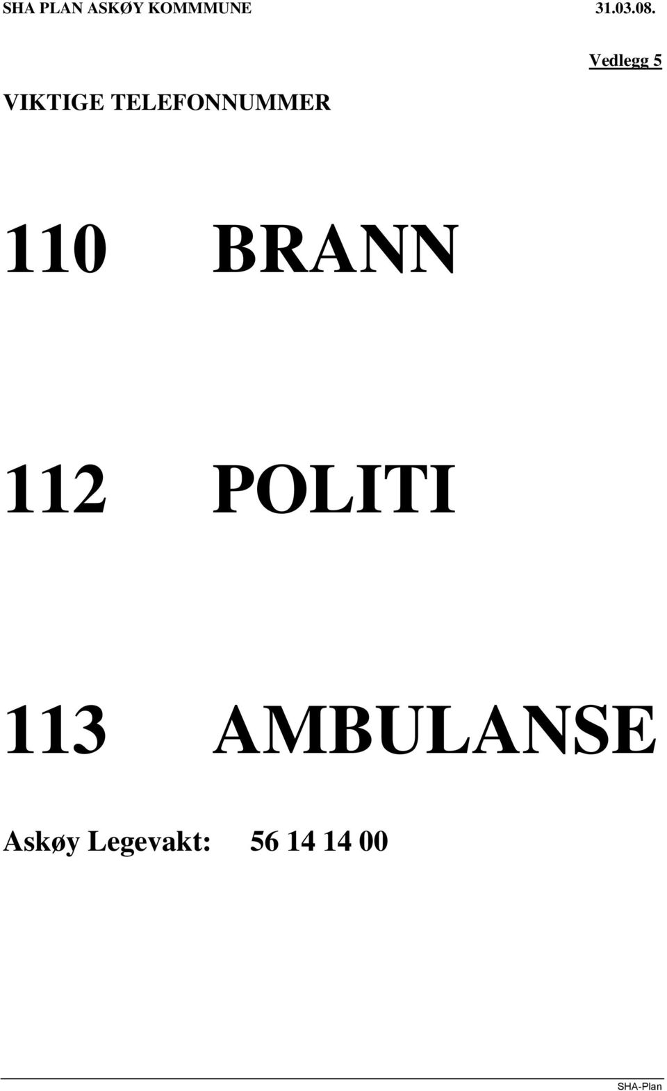 POLITI 113 AMBULANSE