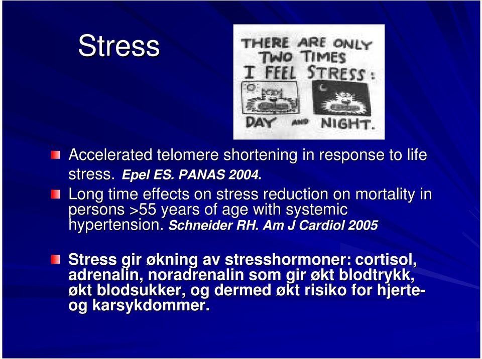 hypertension. Schneider RH.