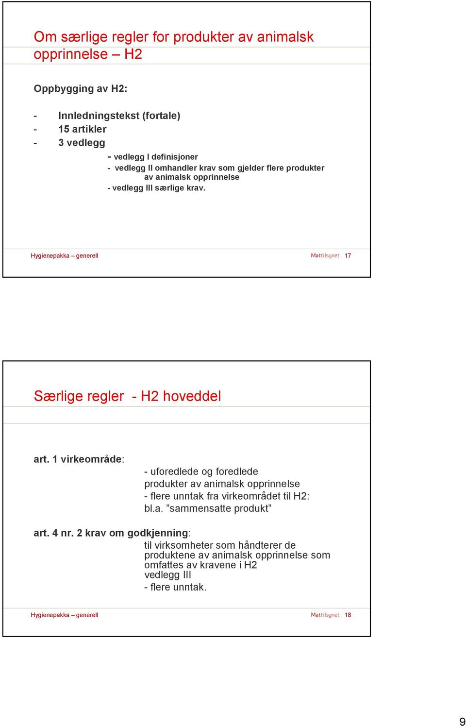 17 Særlige regler - H2 hoveddel art.