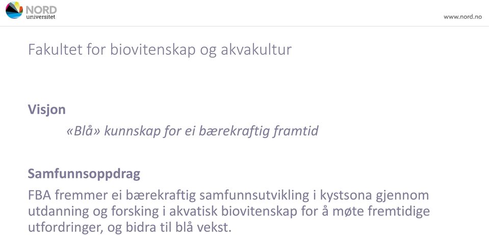 samfunnsutvikling i kystsona gjennom utdanning og forsking i