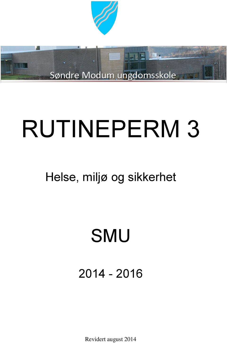 sikkerhet SMU