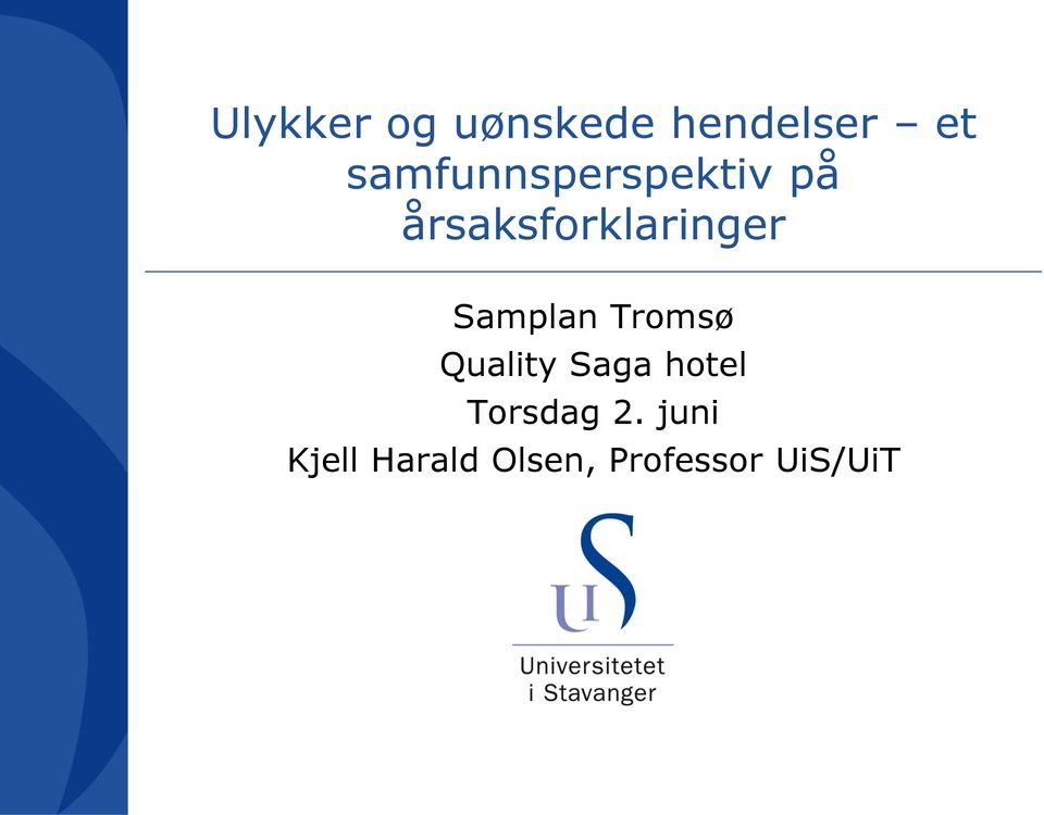 Samplan Tromsø Quality Saga hotel