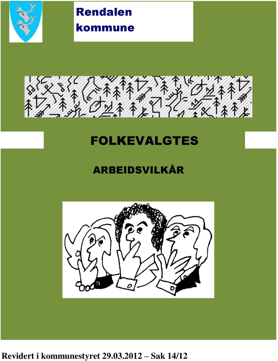 ARBEIDSVILKÅR Revidert