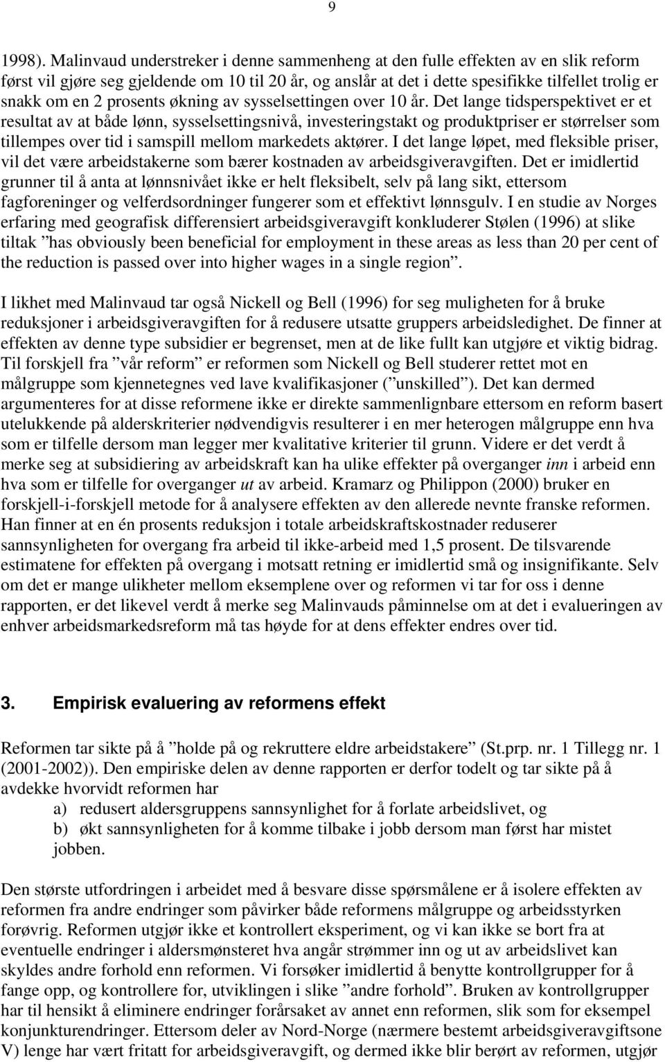 prosents økning av sysselsettingen over 10 år.