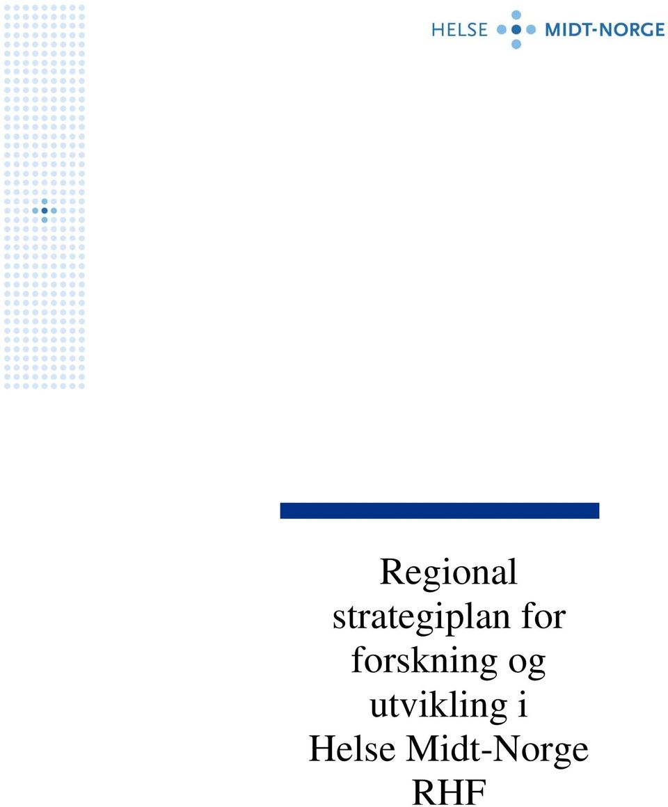 forskning og