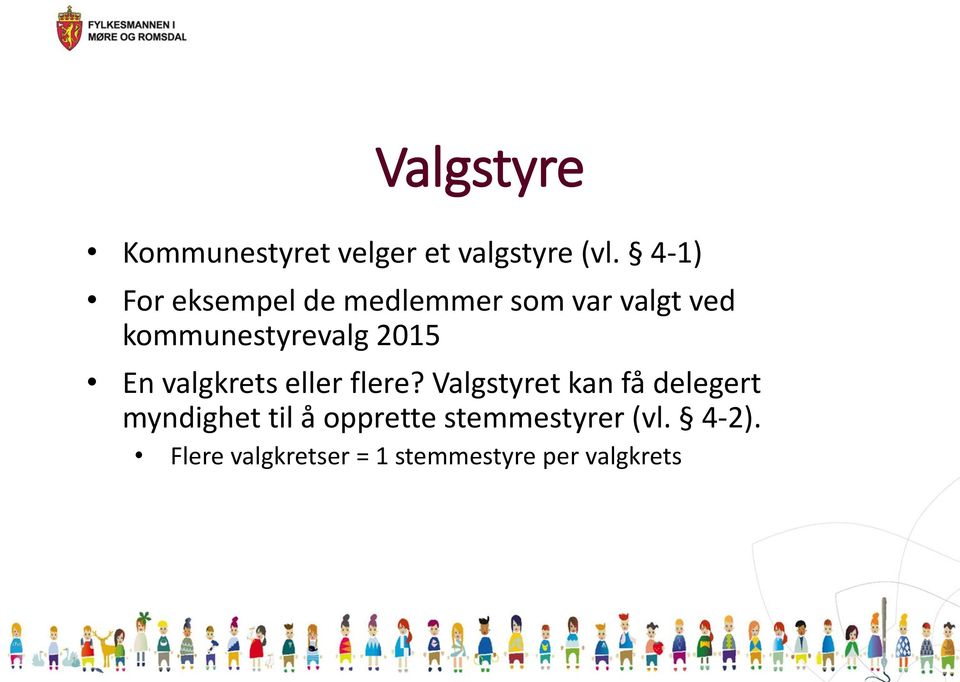 2015 En valgkrets eller flere?