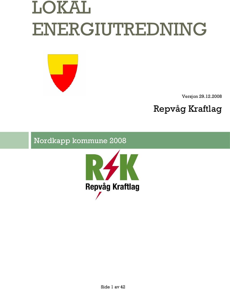 2008 Repvåg Kraftlag