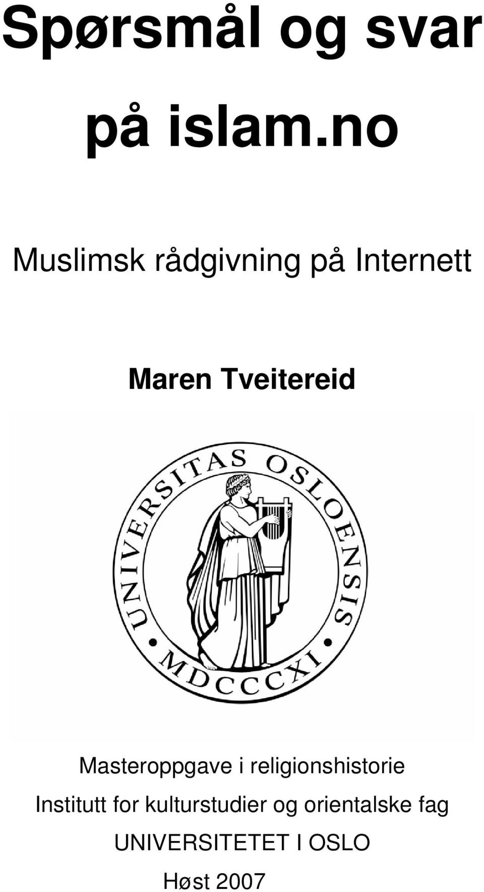 Tveitereid Masteroppgave i religionshistorie