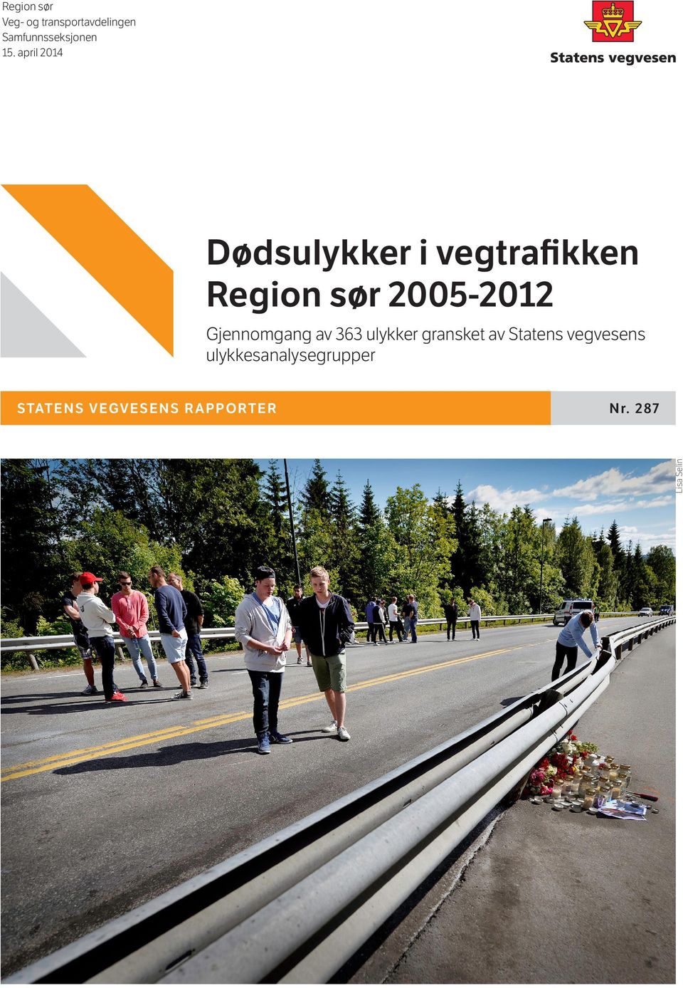 Gjennomgang av 363 ulykker gransket av Statens vegvesens