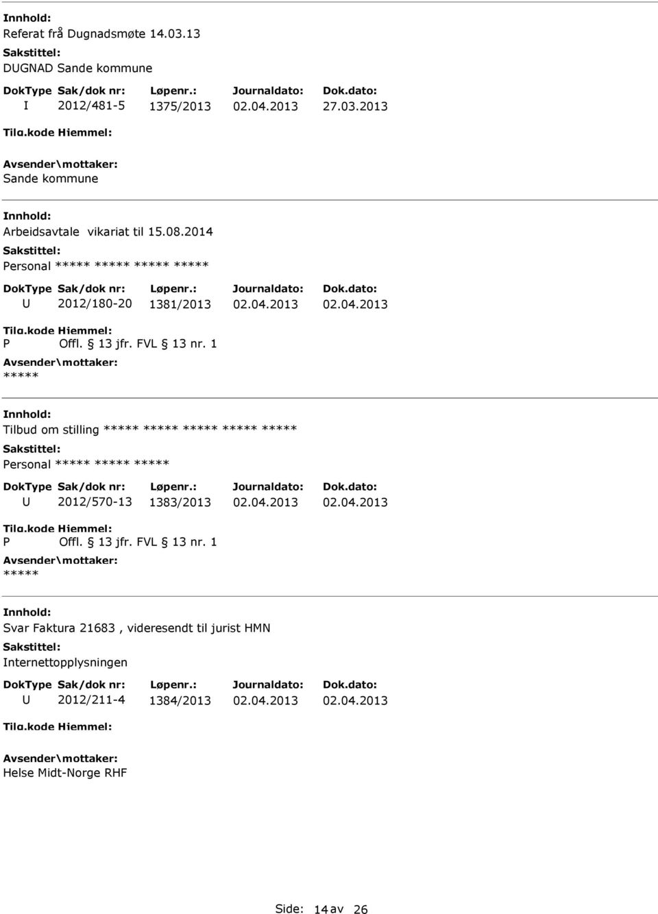 1383/2013 Svar Faktura 21683, videresendt til jurist HMN nternettopplysningen