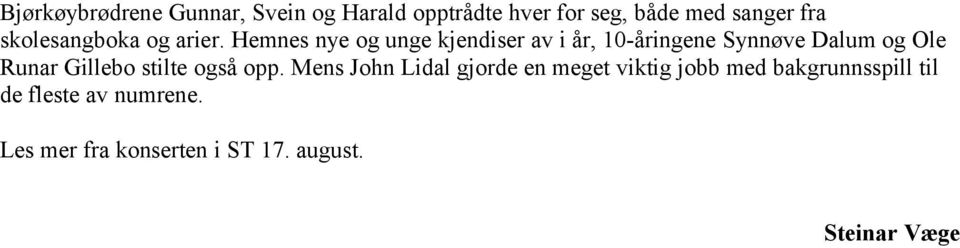 Hemnes nye og unge kjendiser av i år, 10-åringene Synnøve Dalum og Ole Runar Gillebo