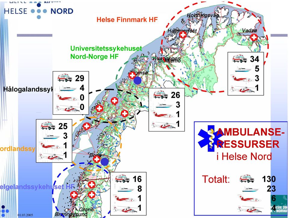 26 3 1 1 34 5 3 1 AMBULANSE- RESSURSER i Helse Nord