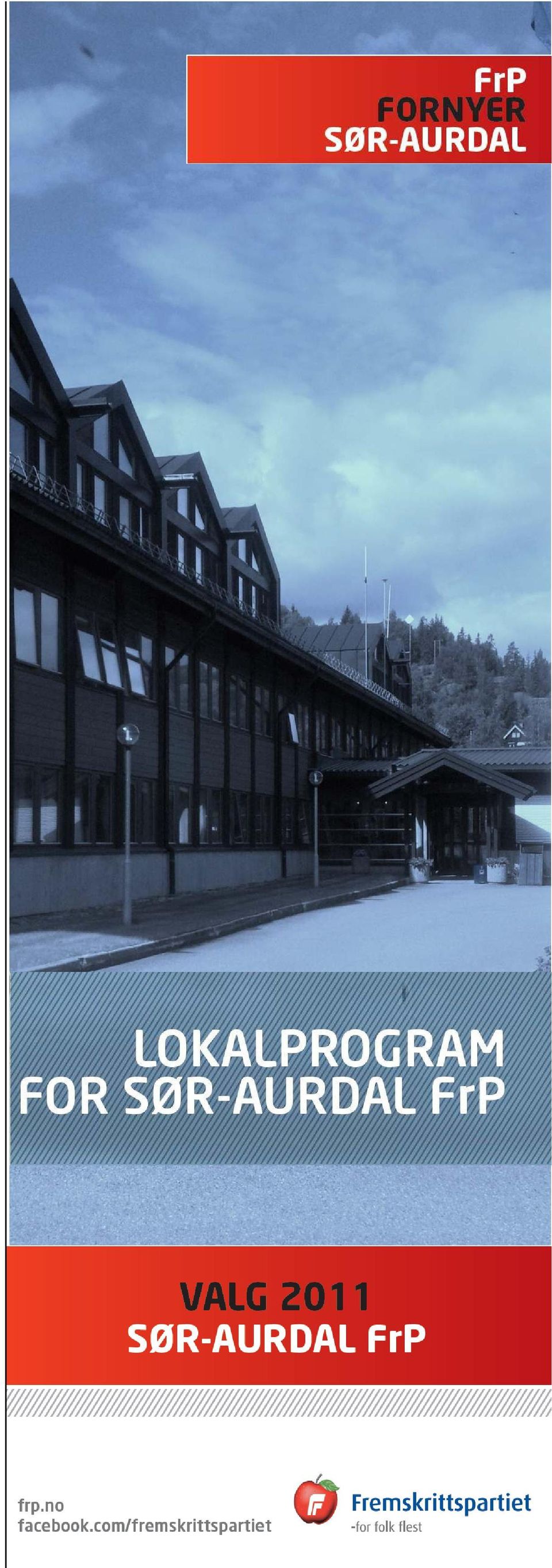 Sør-Aurdal JA til å være positive til nyetablerere, bedrifter og folk som henvender seg til kommunen JA til større bruk av folkeavstemninger JA til å stille kommunale arealer til rådighet for