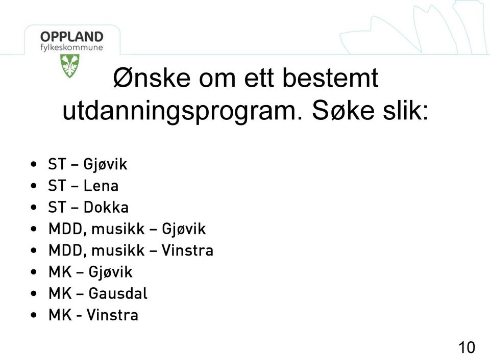 MDD, musikk Gjøvik MDD, musikk Vinstra