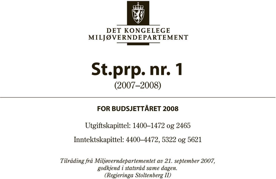 1400 1472 og 2465 Inntektskapittel: 4400 4472, 5322 og