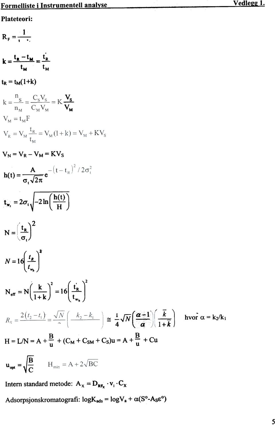 !..JN4 ( }' H = LIN = A+- + (CM + CSM + Cs)u= A +- +Cu u u B /1 k- J &+k hva; a = k2/k) Uopt =