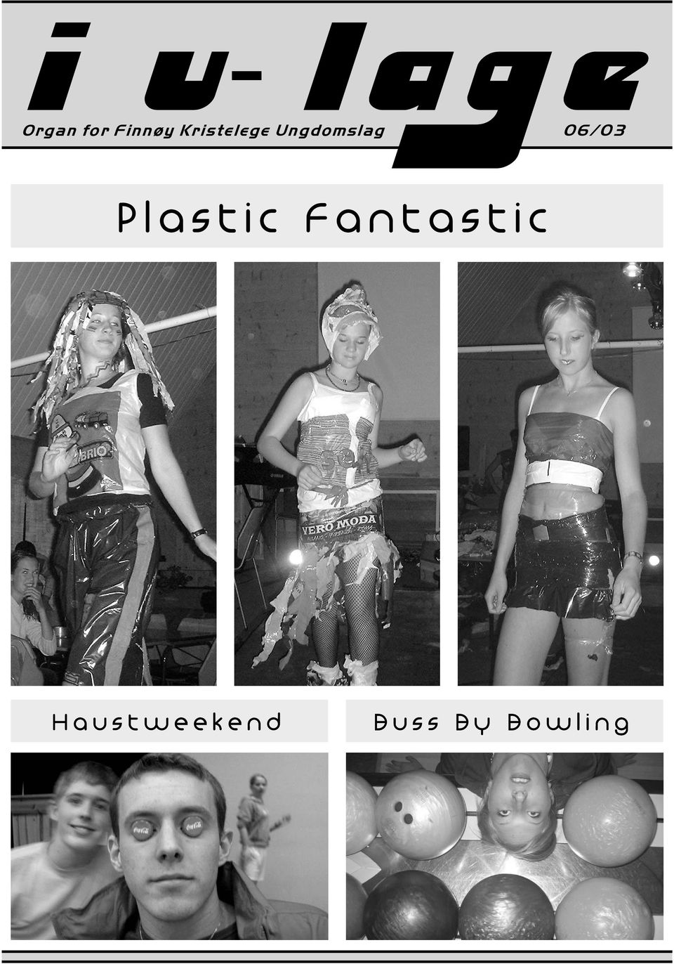 06/03 Plastic Fantastic