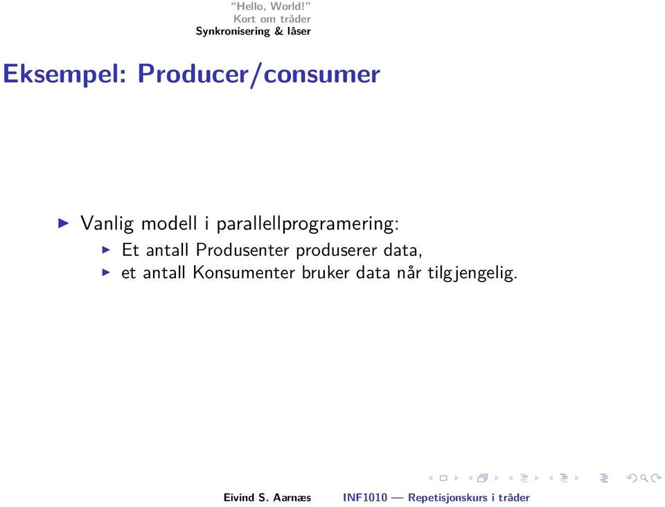 antall Produsenter produserer data, et