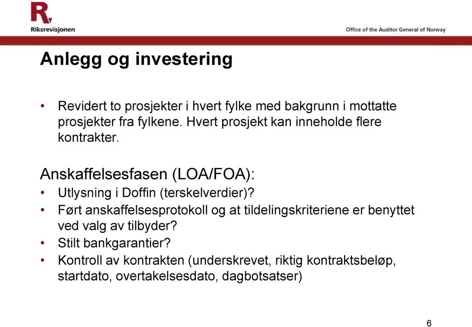 Anskaffelsesfasen (LOA/FOA): Utlysning i Doffin (terskelverdier)?