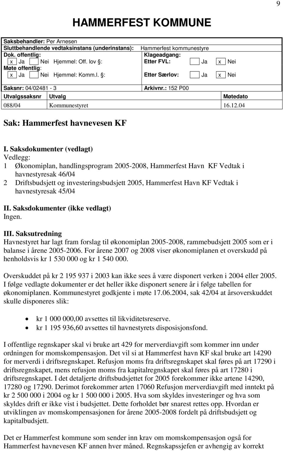 04 Sak: Hammerfest havnevesen KF I.