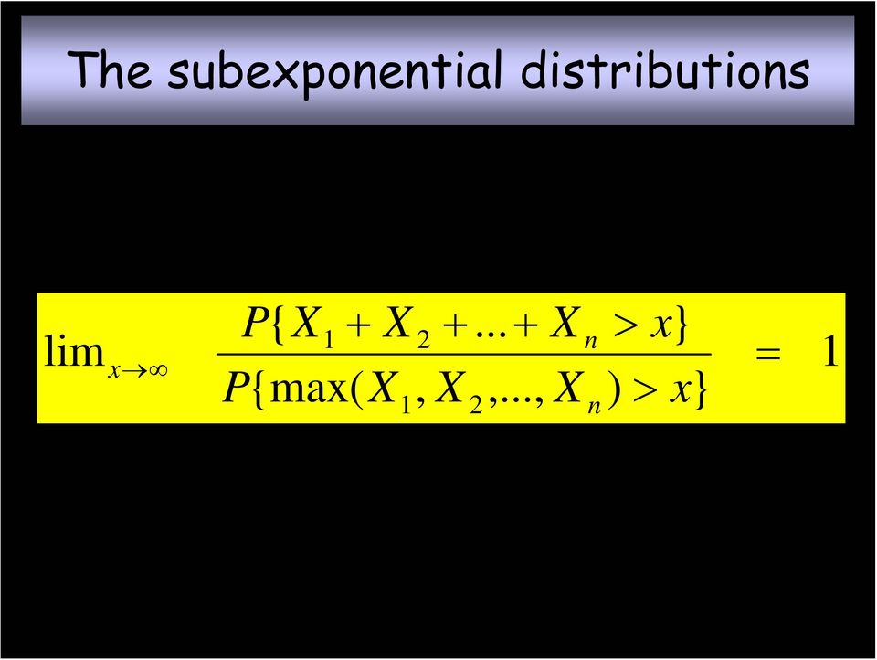 X +... + X > } 1 2 n =