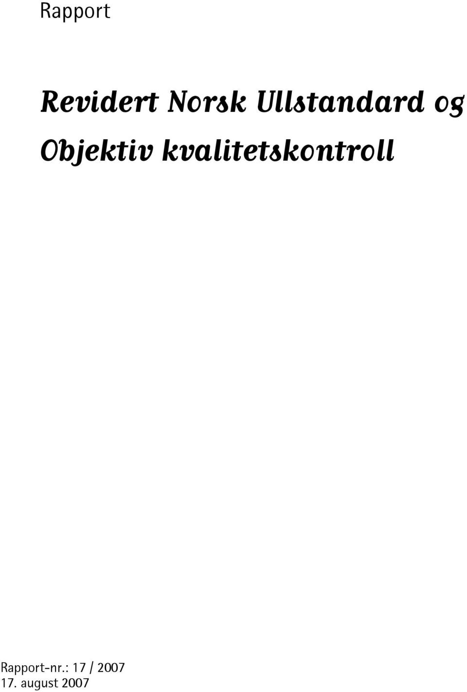 Objektiv kvalitetskontroll