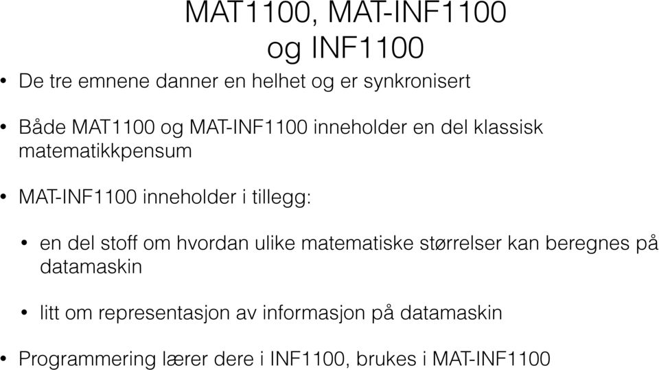 tillegg: en del stoff om hvordan ulike matematiske størrelser kan beregnes på datamaskin litt