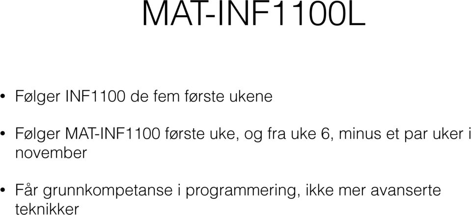 uke 6, minus et par uker i november Får