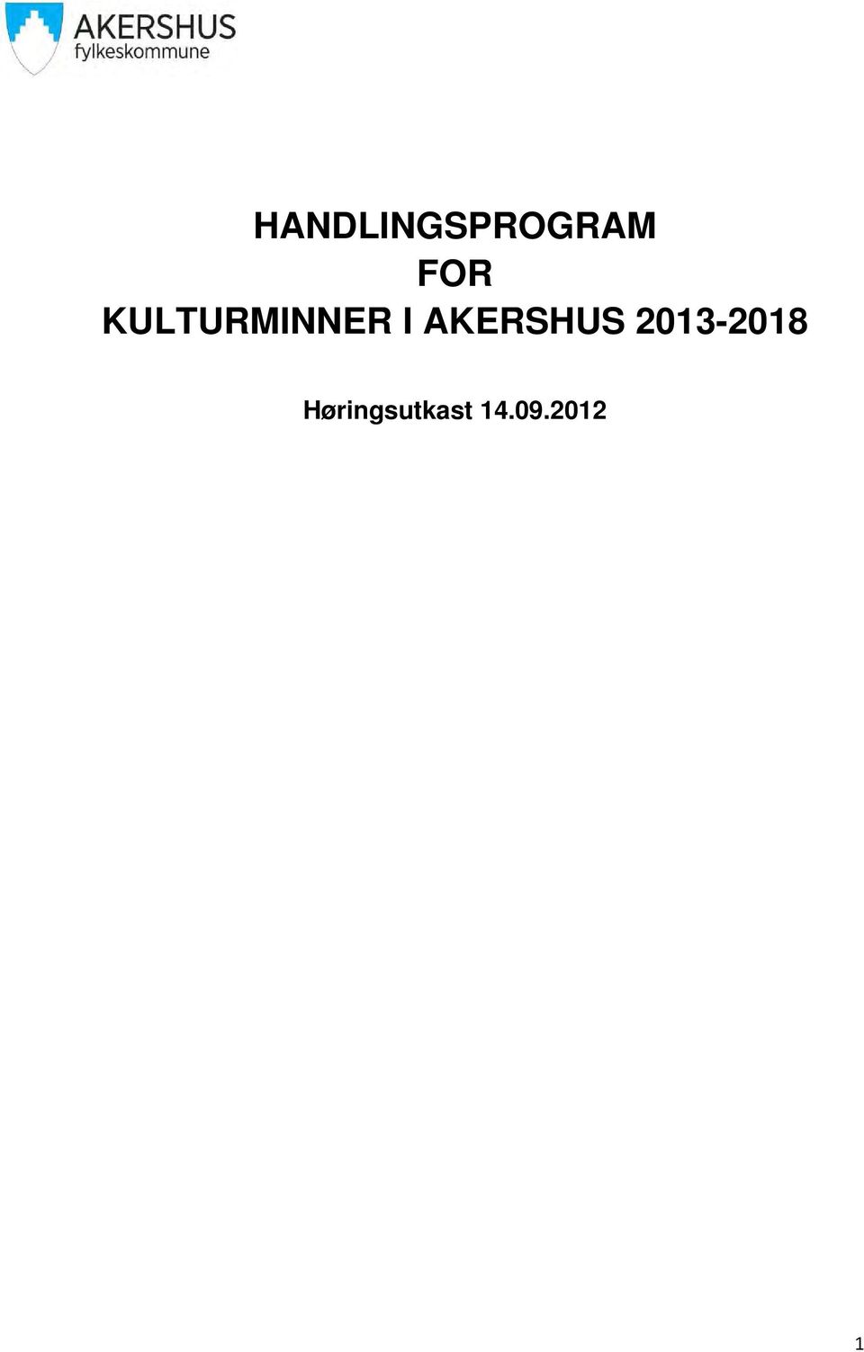AKERSHUS 2013-2018