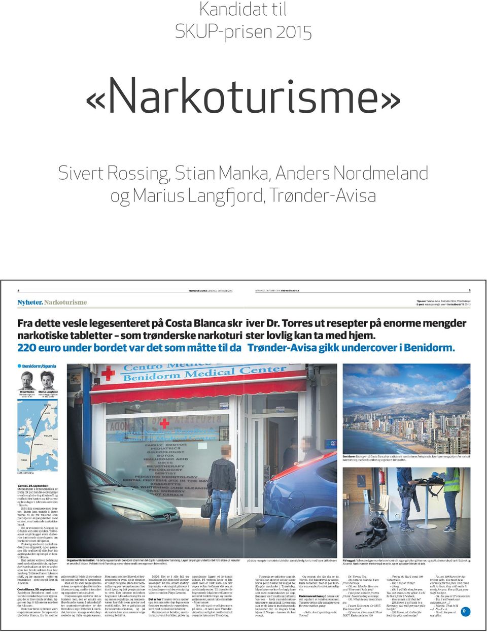 Stian Manka, Anders Nordmeland