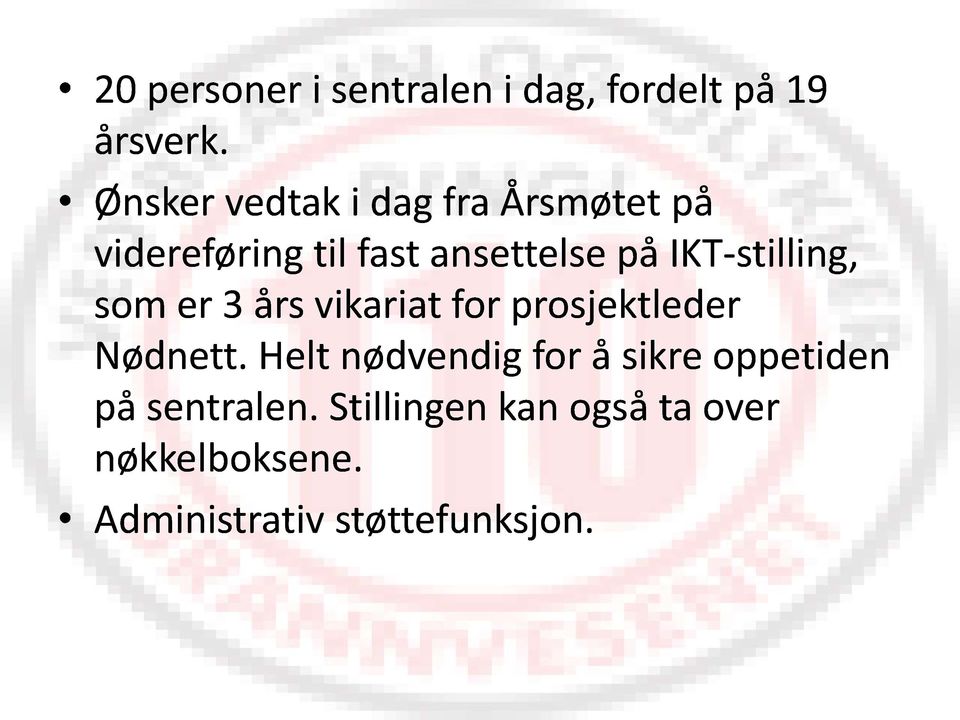 stilling, som er 3 års vikariat for prosjektleder Nødnett.