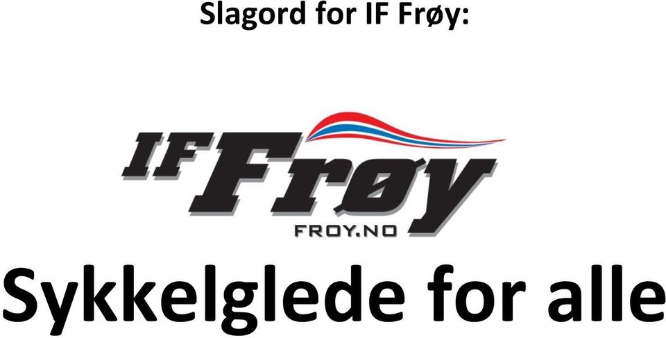 Frøy: