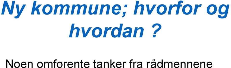 hvordan?