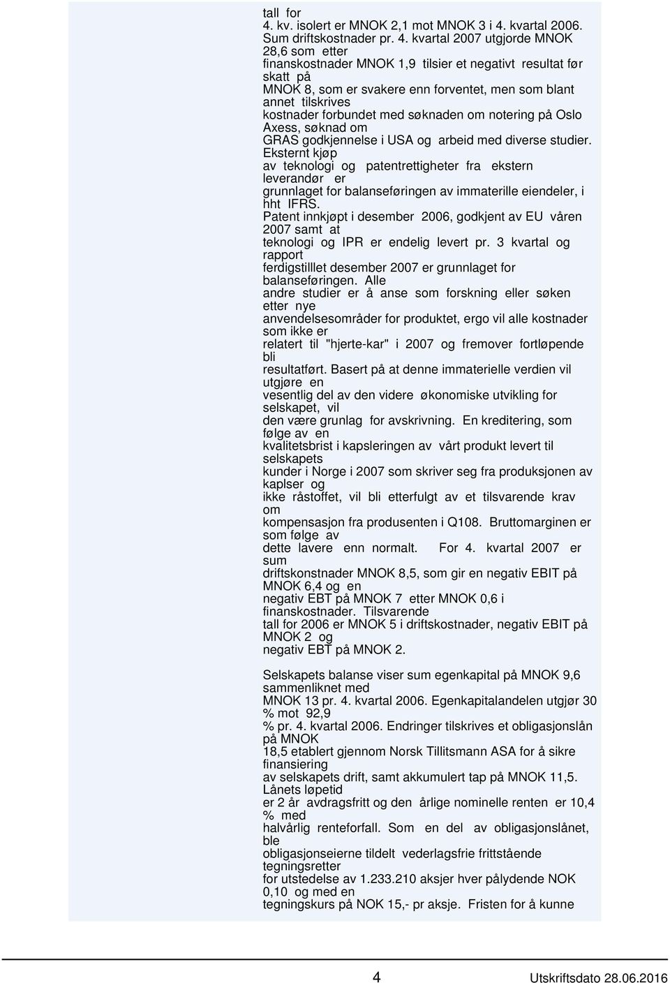 kvartal 2006. Sum driftskostnader pr. 4.