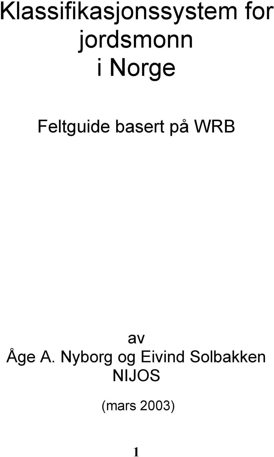 basert på WRB av Åge A.