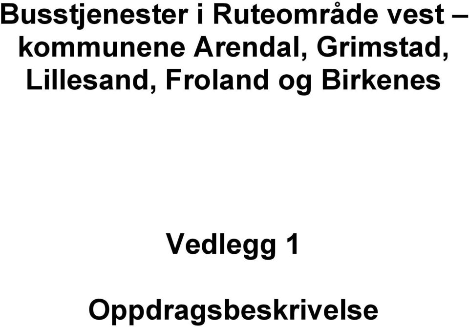 Froland og Birkenes